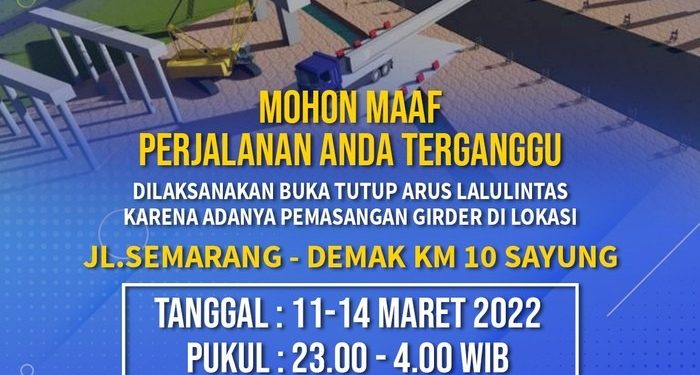 Jalur Pantura Semarang-Demak di Sayung Bakal Terganggu 4 Hari