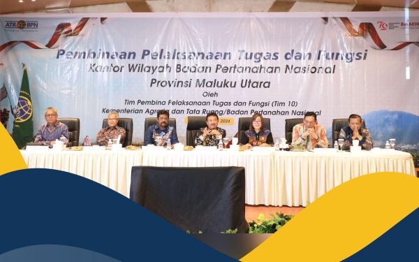 Jalankan Arahan Menteri AHY, Kanwil BPN Provinsi Maluku Utara Siap Implementasikan Sertipikat Tanah Elektronik